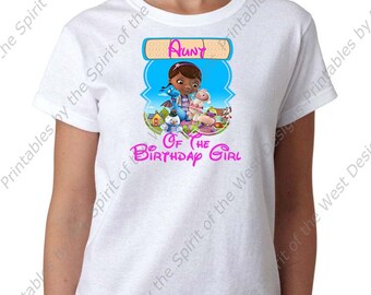 Aunt of the Birthday Girl Doc McStuffins Iron On  T-shirt Printable Digital Download Dottie Hattie the Hippo party Favour