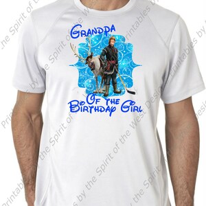 Grandpa of the Birthday Girl Iron On Frozen Theme T-shirt Transfer Printable Digital Download Elsa Anna Olaf party Favour DIY