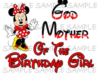 God Mother of the Birthday Girl Minnie IMAGE | Use as Sublimation Printable Iron On T-Shirt Transfer Clip Art DIY Party Instant Download