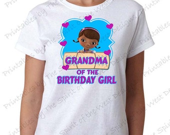 Grandma of the Birthday Girl Doc McStuffins Shirt Iron On  T-shirt Matching Family Clip art Scrapbook Printable Digital Download