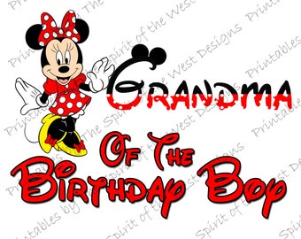 Grandma of the Birthday Boy Minnie Mouse Iron on IMAGE Mouse Ears Printable Clip Art Shirt Party T-shirt Transfer Download Mickey