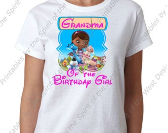 Grandma of the Birthday Girl Doc McStuffins Iron On  T-shirt Printable Digital Download Dottie Hattie the Hippo party Favour
