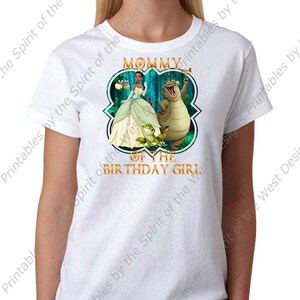 Mommy of the Birthday Girl Princess Tiana Princess and the Frog  Printable Iron On T-shirt Transfer Digital Download party DIY