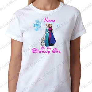 Nana della ragazza del compleanno Iron On Frozen Theme T-shirt Transfer Stampabile Digital Download Elsa Anna Olaf party Bomboniera fai da te