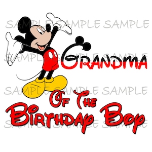 Grandma of the Birthday Boy Mickey Iron on IMAGE Printable Clip Art Party T-shirt Transfer Instant Download
