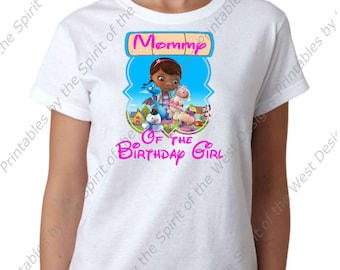 Mommy of the Birthday Girl Doc McStuffins Printable Party IMAGE Use as T-shirt Transfer Clip Art DIY Instant Download