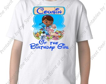 Cousin of the Birthday Girl Doc McStuffins Iron On T-shirt Printable Digital Download Dottie Hattie the Hippo party Favour