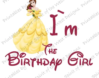 I'm the Birthday Girl IMAGE Printable Use as Iron On Clip art Princess Belle Shirt T-shirt Digital Download