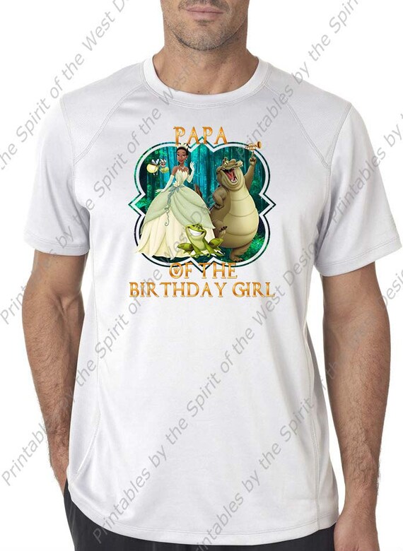 Papa of the Birthday Girl Princess Tiana Princess and the Frog Disney Printable Iron On T-shirt Transfer Digital Download party DIY Il_570xn