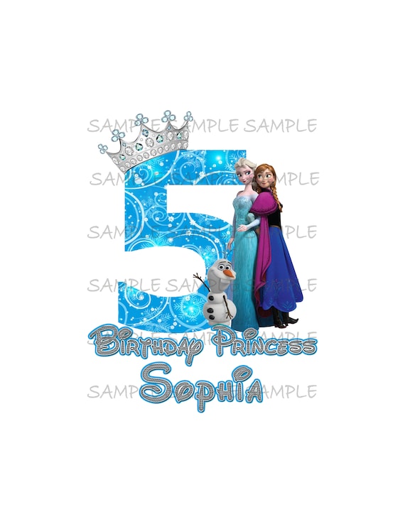 Frozen Fifth Birthday Girl | Personalized Leave Name Files Emailed | Printable Sublimation Use for Iron On T-shirt Transfer Elsa Anna Olaf Il_570xn