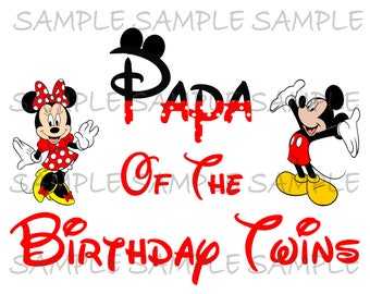Papa of the Birthday Twins Minnie and Mickey Mouse Iron on IMAGE Mouse Ears Printable Clip Art Shirt Party T-shirt Download