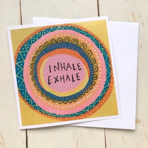 Tarjeta de arte de mandala Inhala Exhala / Cumpleaños divertido / Tarjeta pastel de buena suerte y pronta recuperación / Amante del yoga colorido / Inspiración para respirar