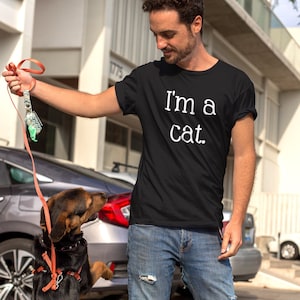 I'm a Cat t-shirt. Funny short sleeve unisex t-shirt for cat lovers.