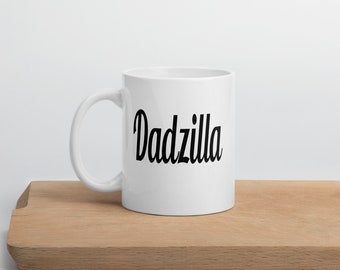 Dadzilla funny ceramic coffee mug for Dad. Godzilla humor fun gift for father.
