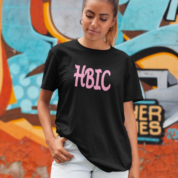 HBIC T-shirt. Funny head B in charge sarcastic shirt for her.Boss lady girl power feminist humor shirt.