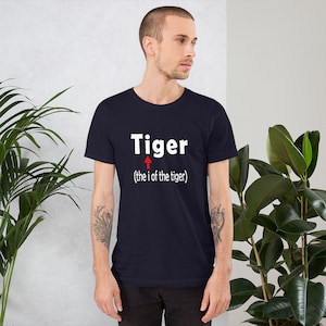 Eye of the tiger pun t-shirt. Sarcastic humor dad jokes shirt. image 8