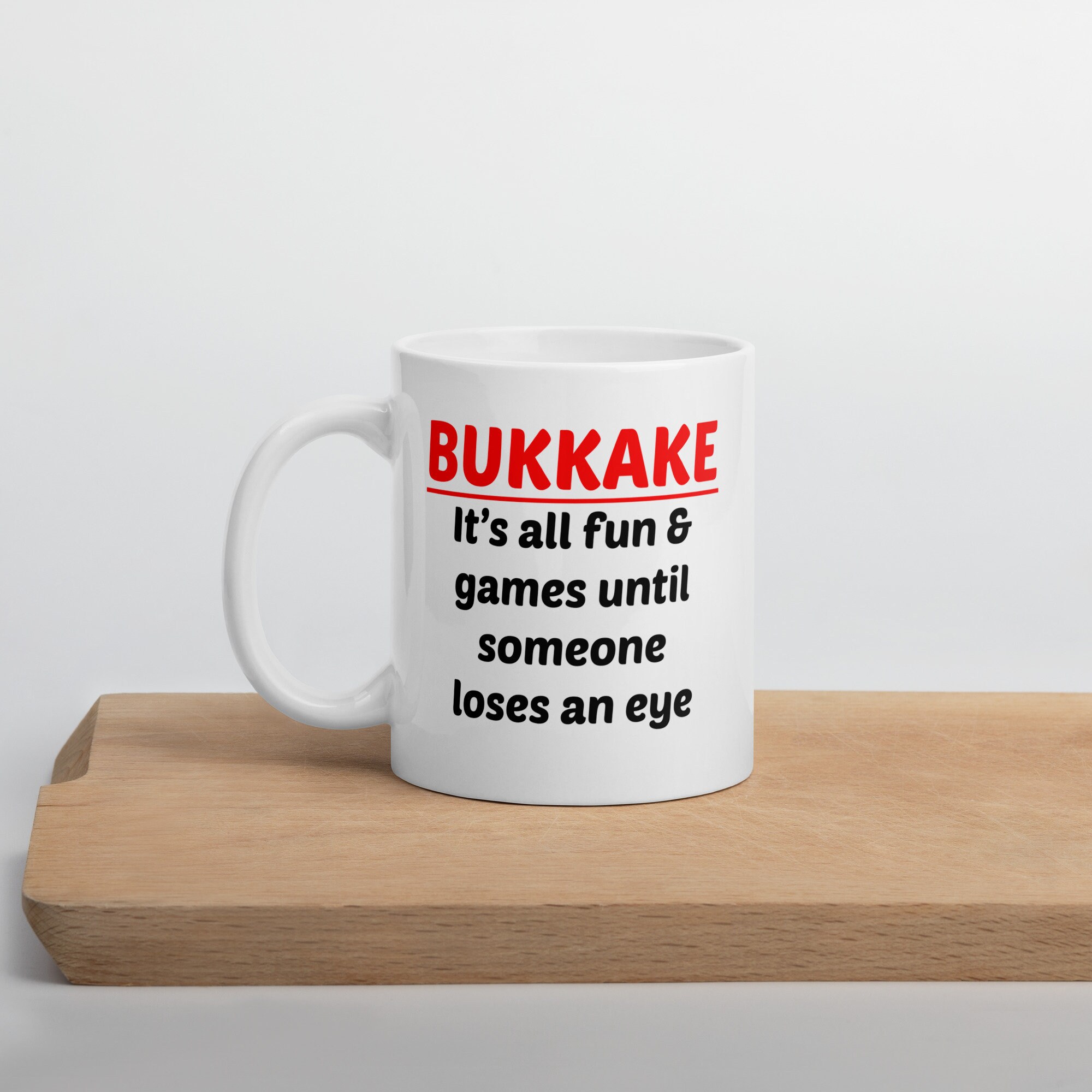 Bukkake Joke Mug. It's All Fun and Games Adult Sexual - Etsy