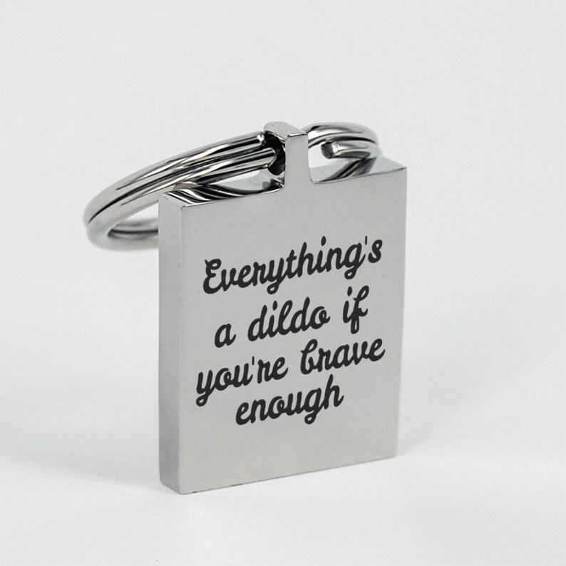 Funny brave dildo sexual humor engraved stainless steel keyring keychain
