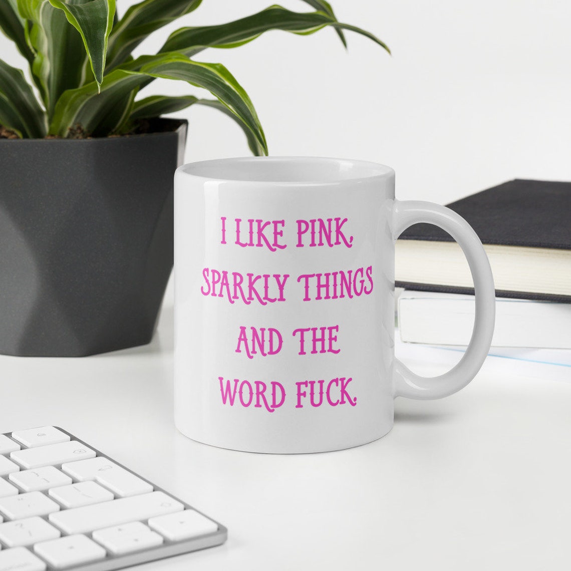 I Like Pink Sparkly Things And The F Word Funny Profanity Etsy 