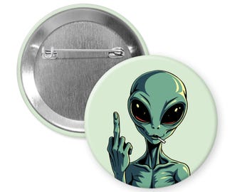 Alien magnet or pinback button. Middle finger funny sci fi pin badge.