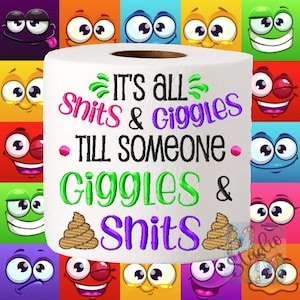 It's All Shits & Giggles Poop Design Toilettenpapier Stickdatei, Neuheit Toilettenpapier Design, passend für 10x10 Hoops