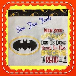 When Your Superhero Day Is Done Bat Embroidery Saying, Reading Pillow Saying, Subway Art, Machine Embroidery Design, INSTANT DOWNLOAD