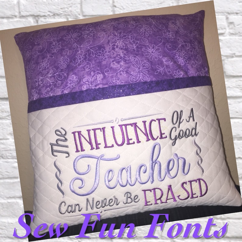 Influence Of A Good Teacher, 2 Sizes, Embroidery Saying, Reading Influence Of A Good Teacher, 2 Sizes, Embroidery Saying, Reading