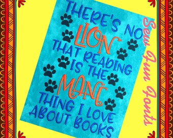 There's No Lion Mane Thing I Love Books Reading Saying, Reading Quote, Girl Version~ Subway Art Machine Embroidery Design INSTANT DOWNLOAD