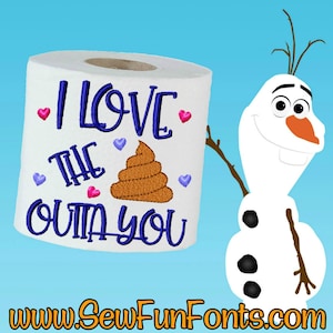 I Love The Poo Outta You - Disegno per ricamo di rotoli di carta igienica, disegno regalo per scherzo di cacca, disegno per ricamo a macchina di carta igienica