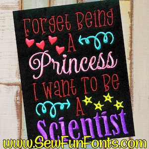 Forget Being A Princess Be A Scientist Embroidery Design, Reading Pillow Design, Pocket Pillow Design, 5x7 Hoop, INSTANT DOWNLOAD