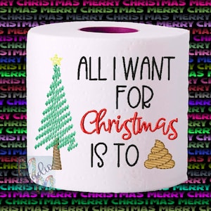 Tutto quello che voglio per Natale è merda, costipazione cacca Design carta igienica ricamo Design, novità carta igienica Design, si adatta a cerchi 4x4