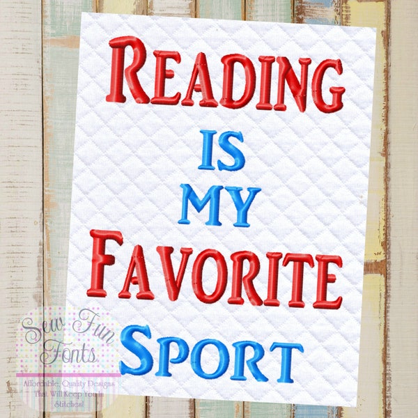 Reading Is My Favorite Sport Generic, Reading Saying, Book Saying, Reading Poem ~ Subway Art Machine Embroidery Design INSTANT DOWNLOAD