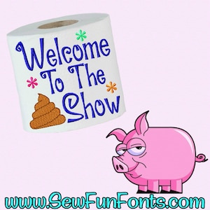 Benvenuti a The Shit Show, disegno per ricamo di rotoli di carta igienica, disegno regalo per bavaglio alla cacca, disegno per ricamo a macchina di carta igienica