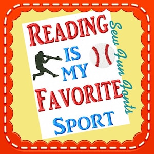 Reading Is My Favorite Sport Baseball , Reading Saying, Book Saying, Reading Poem ~ Subway Art Machine Embroidery Design INSTANT DOWNLOAD