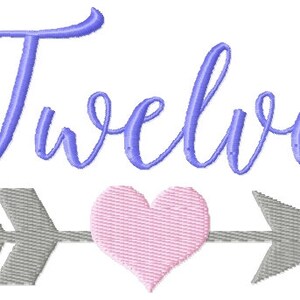 Twelve Arrow Heart Birthday Embroidery Design, 5x7 (INSTANT DOWNLOAD)