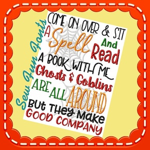 Come On Over & Sit A Spell Halloween Reading Saying, Book Saying, Pillow Saying ~ Subway Art Machine Embroidery Design INSTANT DOWNLOAD