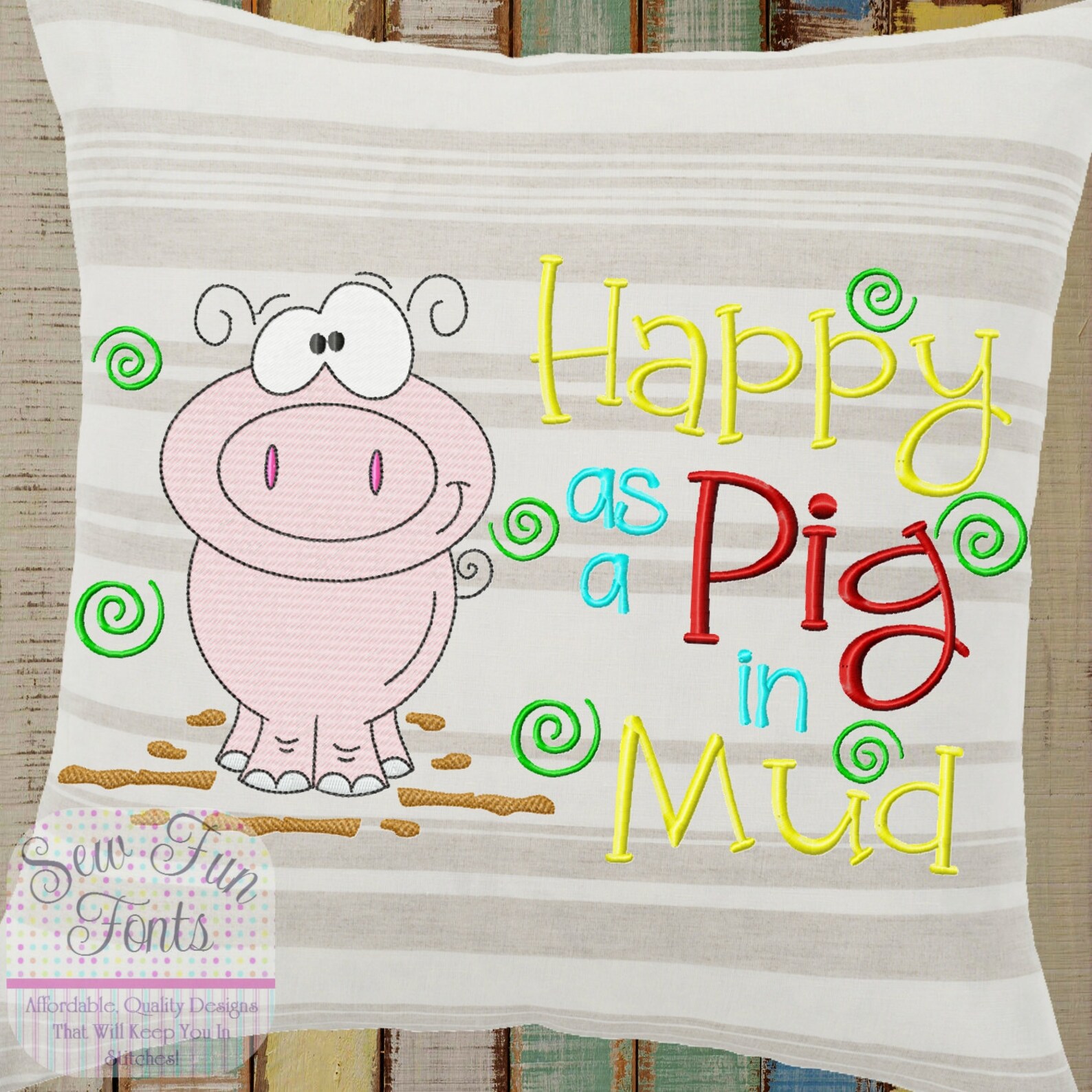 Happy as A Pig in Mud Embroidery Design Filled Stitch Design Etsy
