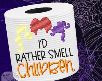 Halloween I'd Rather Smell Children Toilet Paper Embroidery Design, Sketch Stitch, Fits 4x4 Hoops
