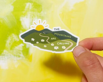 The Mountains Are Calling Vinyl Sticker 2.75"