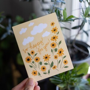 Sunflowers So Happy For You Card