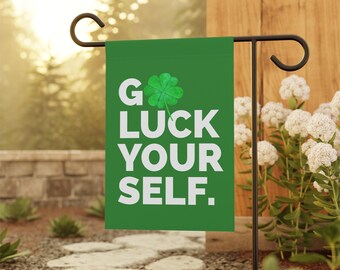 Go Luck Yourself Funny St Patricks Day Flag