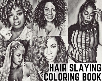 Hair Slaying Coloring Book PHYSICAL VERSION - Black Hairstyles, Black Art, Female Influencer, Blogger, Youtuber