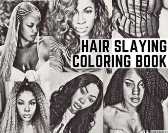 Hair Slaying Coloring Book DIGITAL DOWNLOAD - Black Hairstyles, Black Art, Female Influencer, Blogger, Youtuber