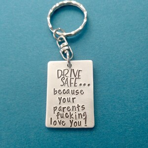 New Driver Keychain, Gift from Mom Dad Parents to Son Daughter, Drive Safe because your mom Loves You, Mature Adult Teenager Drivers License image 3