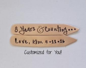 8th Bronze Wedding Anniversary Collar Stays,  Hand stamped Eight Years Counting Anniversary Gift Boyfriend, Custom Stamped Gift for Husband