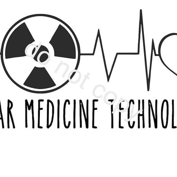 Nuclear med tech svg, digital download, Nuc tech, CNMT, xray tech, radioactive svg, rad tech, nuclear tech, RT, PET tech