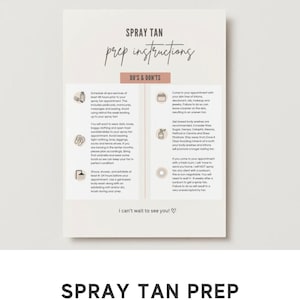 Może przedstawiać: Drukowana instrukcja przygotowania do opalania natryskowego z tytułem "SPRAY TAN PREP" w nowoczesnej czcionce. Arkusz zawiera "DO'S & DON'TS" oraz wskazówki dotyczące przygotowania do opalania natryskowego. Szablon jest edytowalny i drukowalny.