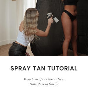 Video tutorial per l'abbronzatura spray / Passo dopo passo / Formazione per l'abbronzatura spray / Artista dell'abbronzatura spray