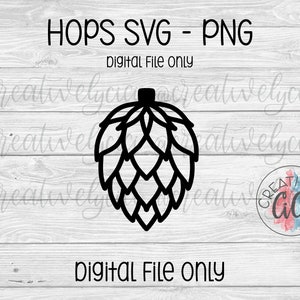 Hops SVG, Hops PNG, Cricut Cut File, Cricut Designs, Silhouette Svg, Beer Svg, Digital Download, Beer Png