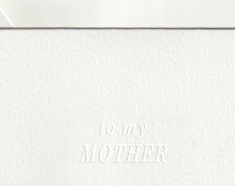 to my mother embossed letterpress card with envelope
